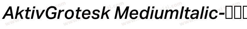 AktivGrotesk MediumItalic字体转换
